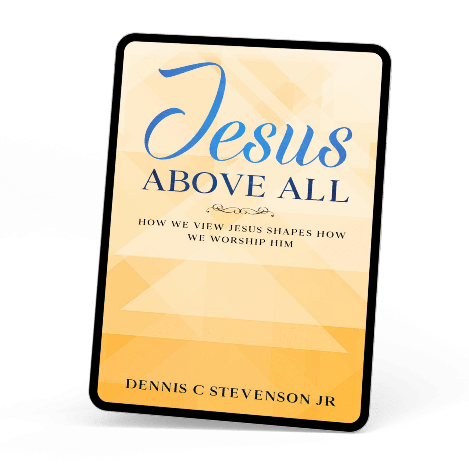 Jesus Above All eBook